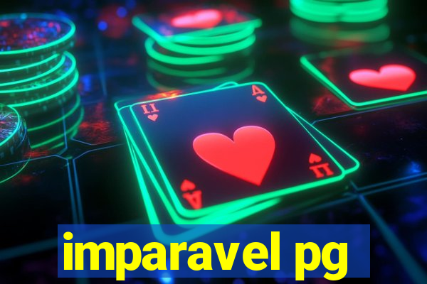 imparavel pg